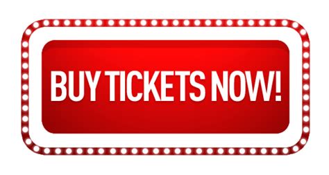 TICKETS NOW AVAILABLE See it the .